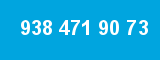 938 471 90 73 938 471 90 73